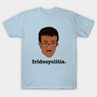 Iridocyclitis Vine T-Shirt